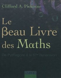Le Beau Livre des Maths (French Edition)