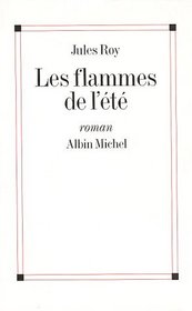Les flammes de l'ete: [roman] (French Edition)
