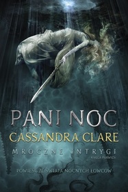 Pani Noc (Lady Midnight) (Dark Artifices, Bk 1) (Polish Edition)