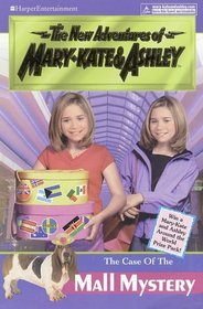 The Case of the Mall Mystery (New Adventures of Mary-Kate & Ashley, #28)