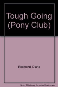 Tough Going (Pony Club)