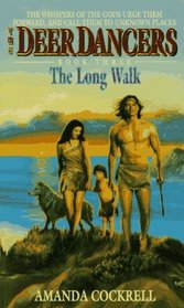 The Long Walk (Deer Dancers, Bk 3)