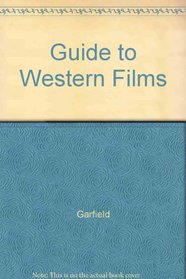 Guide to Western Films