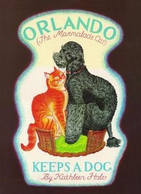 Orlando Keeps a Dog (Orlando the Marmalade Cat)