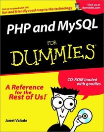 PHP and MySQL for Dummies with CDROM