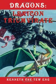 Dragons: Lexicon Triumvirate