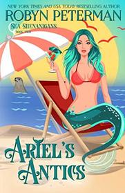 Ariel's Antics: Sea Shenanigans Book Two (Volume 2)