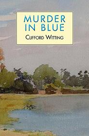 Murder in Blue (The Inspector Harry Charlton Series)