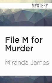 File M for Murder (Cat In the Stacks Mysteries)