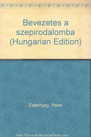 Bevezetes a szepirodalomba (Hungarian Edition)