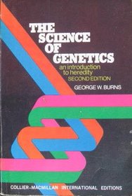 Science of Genetics: An Introduction to Heredity
