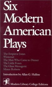 Six Modern American Plays