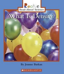 What Is Density? (Rookie Read-About Science)