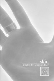 Skin (Walt McDonald First-Book Series)