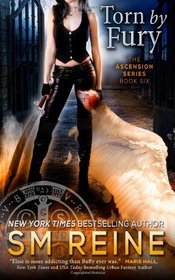 Torn by Fury: An Urban Fantasy Novel (The Ascension Series) (Volume 6)