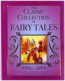 Classic Collection of Fairy Tales