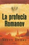 La profecia Romanov / The Romanov Prophecy (Seix Barral)