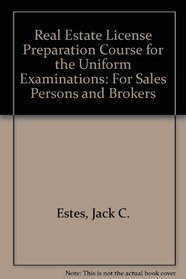 Real Estate License Preparation Course for the Uniform Examinations