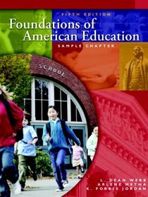 Foundations of American Education (5th Edition)