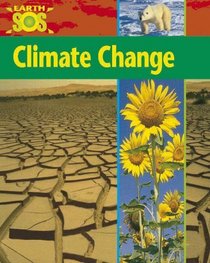 Climate Change (Earth SOS)