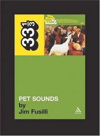 The Beach Boys' Pet Sounds (33 1/3)