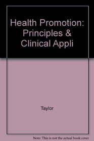 Health Promotion: Principles & Clinical Appli