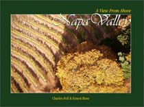 Napa Valley: A View from Above