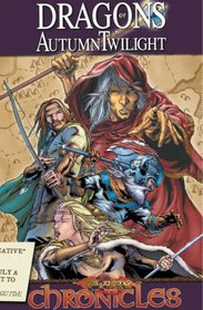 Dragonlance - Chronicles Volume 1: Dragons Of Autumn Twilight (Dragonlance Chronicles)