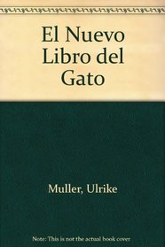 El Nuevo Libro del Gato (Spanish Edition)