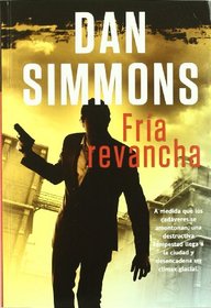 Fria Revancha (Hard Freeze) (Spanish Edition)