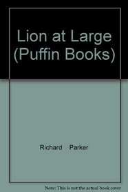 Lion at Large (Puffin Books)