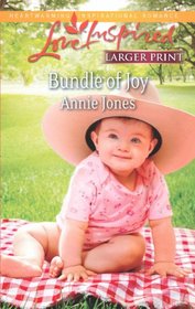 Bundle of Joy (Fresh-Start Family, Bk 2) (Love Inspired, No 765) (Larger Print)