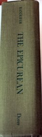 The Epicurean, a Complete Treatise of Analytical and Practical Studies on the Culinary Art, Including Table and Wine Service ... and a Selection of I