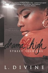 Drama High: Street Soldiers (Volume 15)