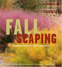 Fallscaping: Extending your Garden Season into Autumn