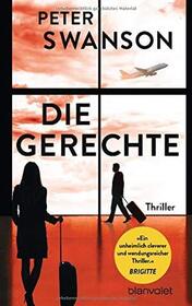 Die Gerechte (The Kind Worth Killing) (Henry Kimball / Lily Kintner, Bk 1) (German Edition)
