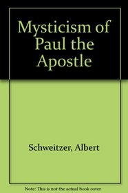 Mysticism of Paul the Apostle