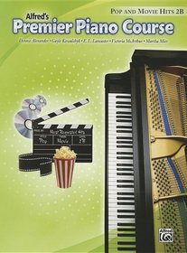 Premier Piano Course Pop and Movie Hits, Bk 2B