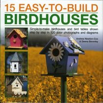 15 Easy to Build Birdhouses