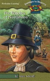 Witches of Northboro (Passages to History Hi: Lo Novels)