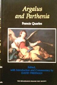 Argalus and Parthenia (Renaissance English Text and Society Series, No 11)