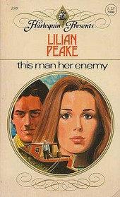 This Man Her Enemy (Harlequin Presents, No 190)