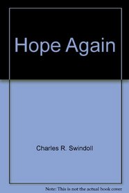 Hope Again: Insight for Living Insights and Application Workbook