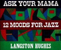 Ask Your Mama: 12 Moods For Jazz