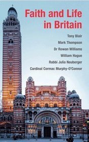 Faith and Life in Britain: The Cardinal's Lectures, 2008