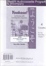 Student Audio Cassette Program to accompany Yookoso! Continuing with Contemporary Japanese