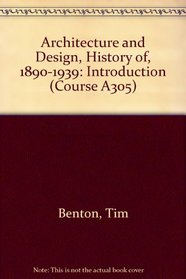Architecture and Design, History of, 1890-1939 (Course A305)