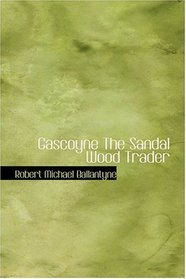 Gascoyne           The Sandal Wood Trader