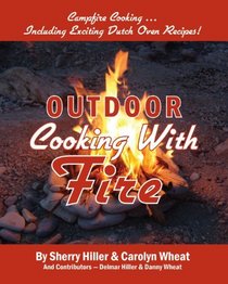 Outdoor Cooking With Fire