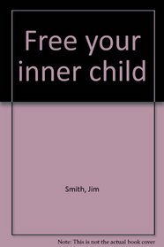 Free your inner child